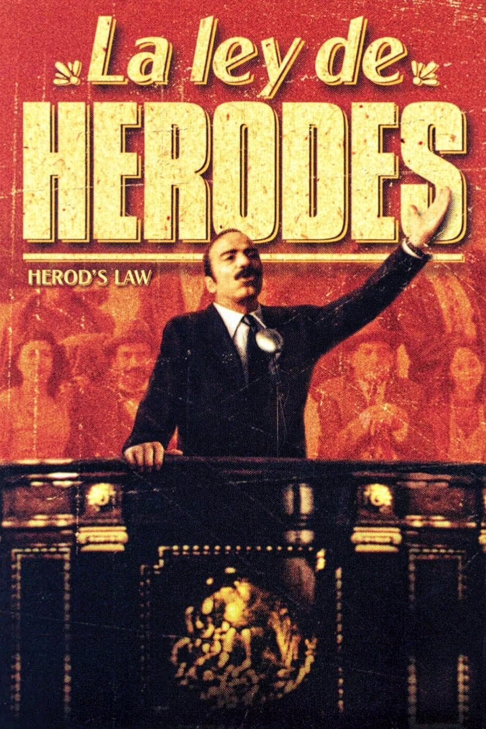 Ley de Herodes, La