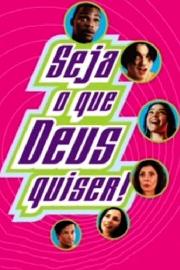 Seja o que Deus Quiser