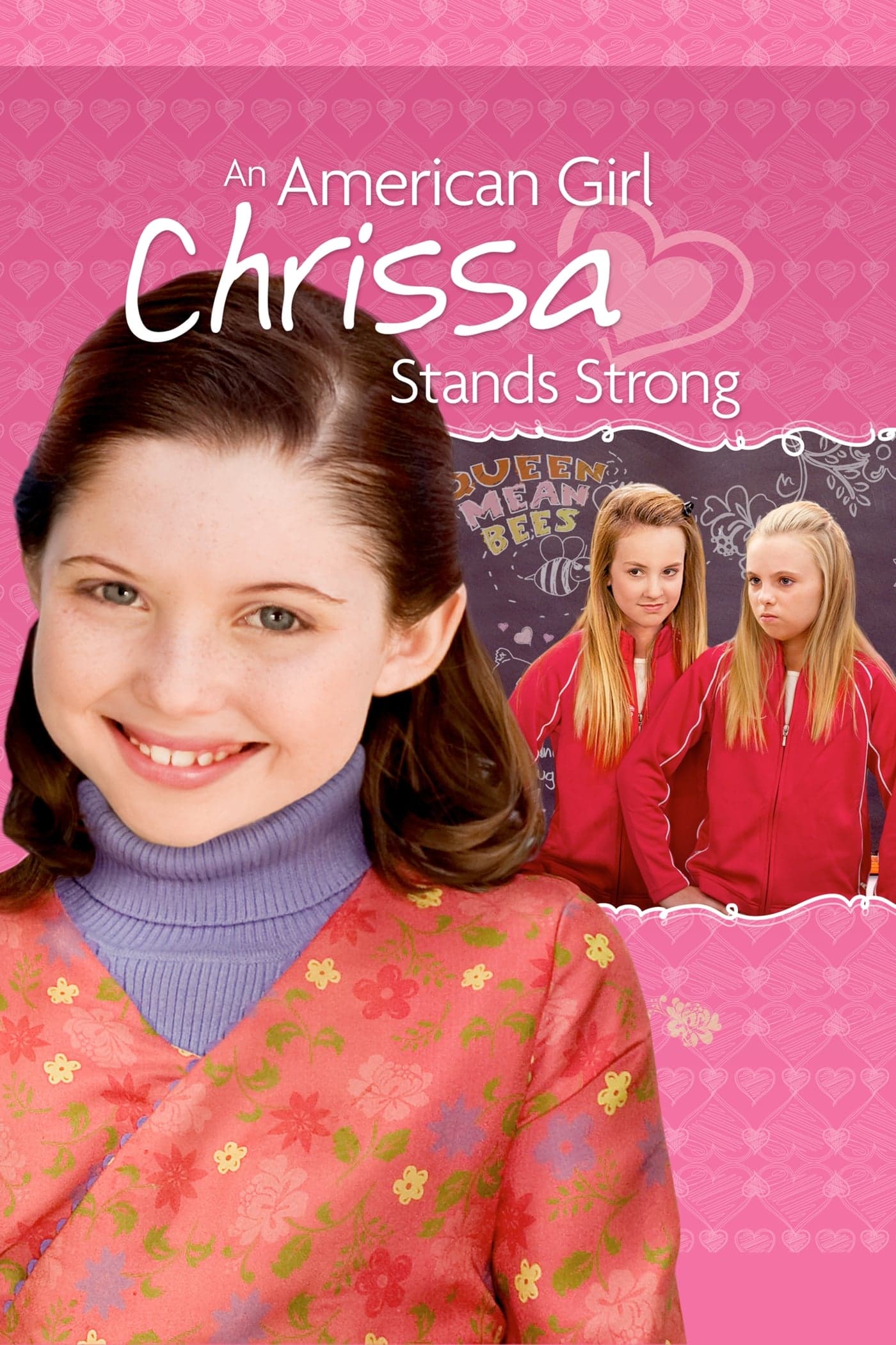American Girl: Chrissa Stands Strong, An