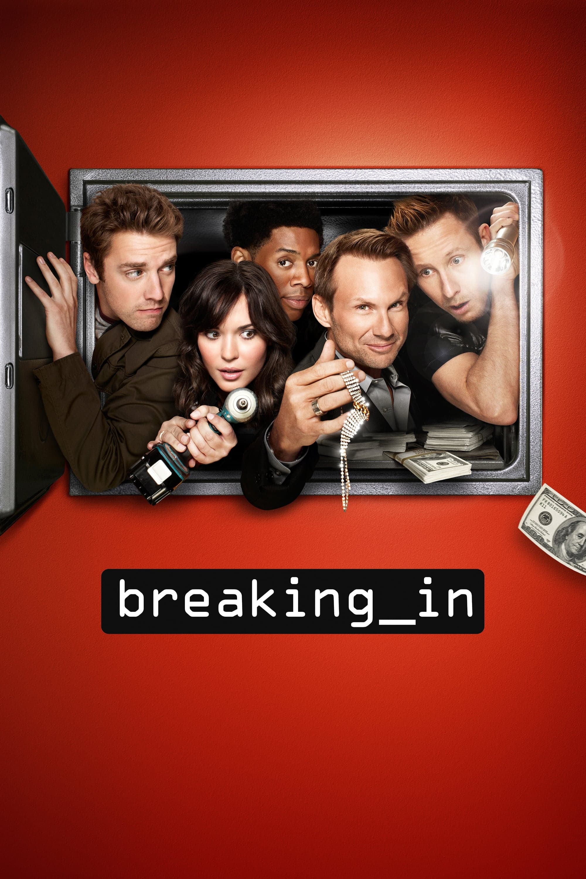 Breaking in