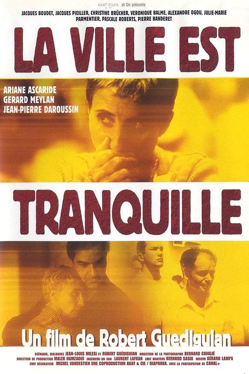Ville est tranquille, La