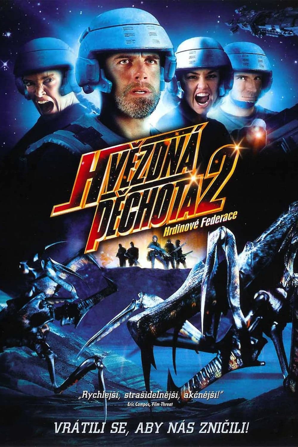 Hvězdná pěchota 2: Hrdinové Federace