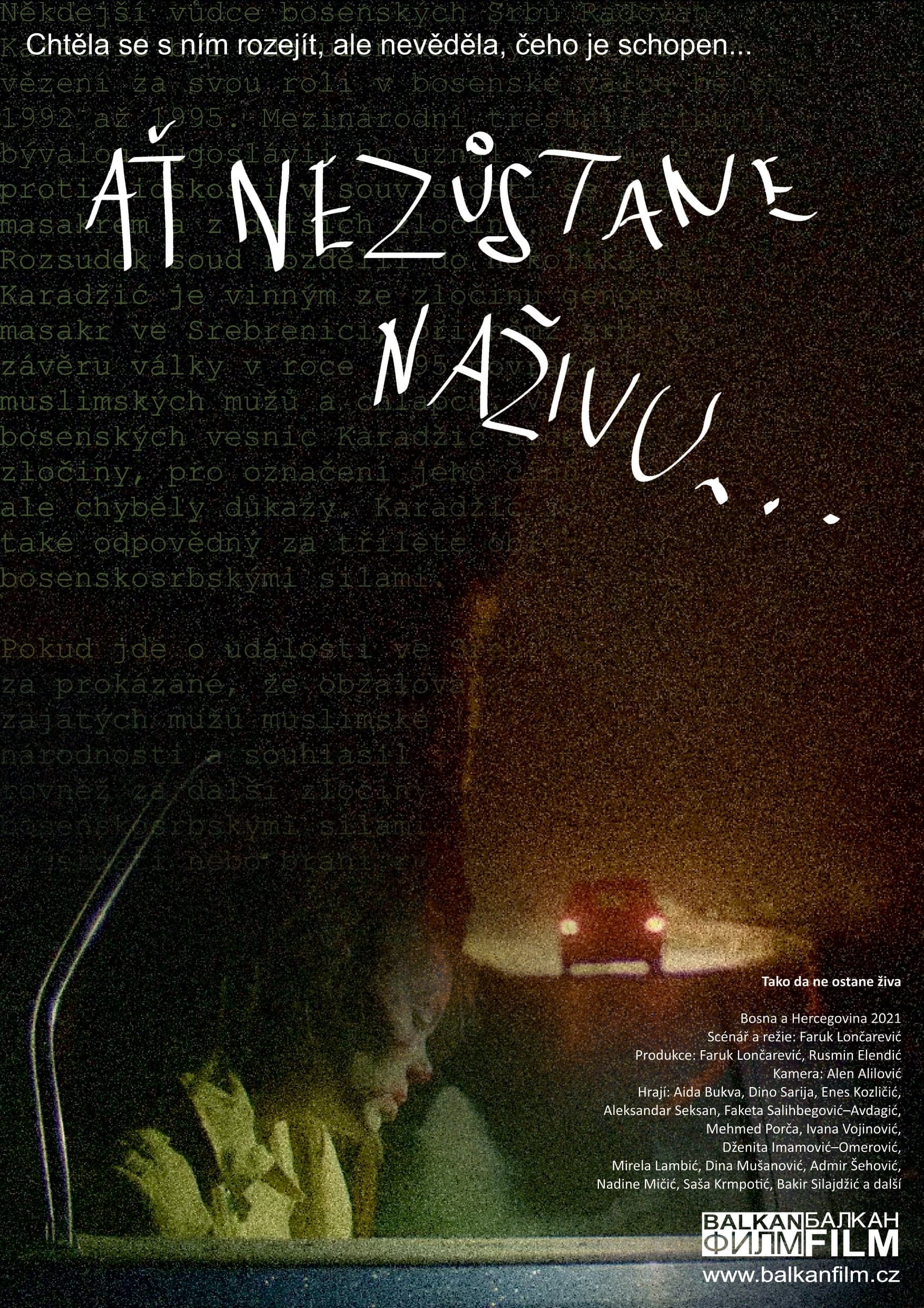 Ať nezůstane naživu