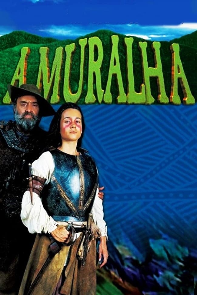 Muralha, A