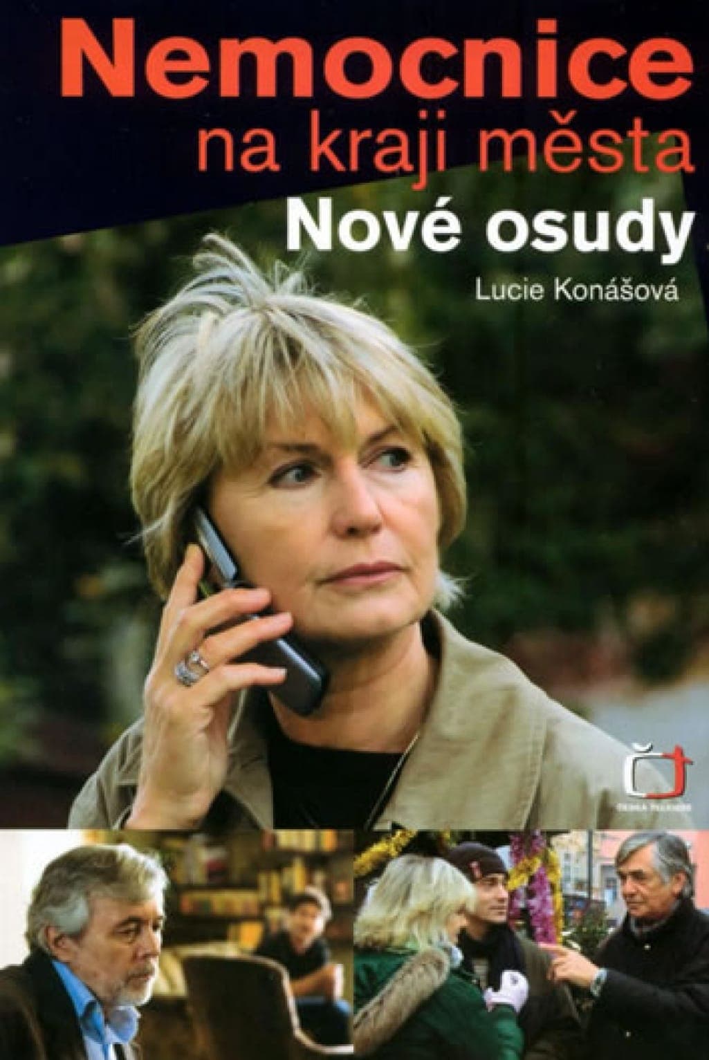 Nemocnice na kraji mesta - nove osudy