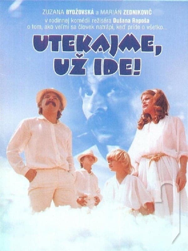 Utíkejme, už jde!