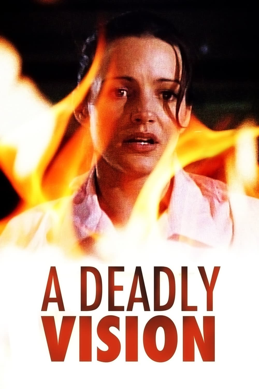 Deadly Vision, A
