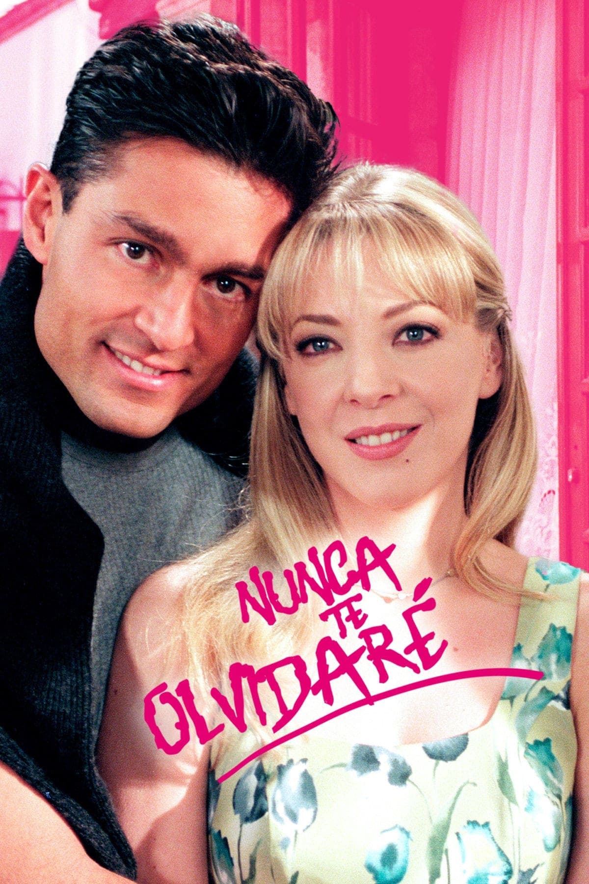 Nunca te olvidaré