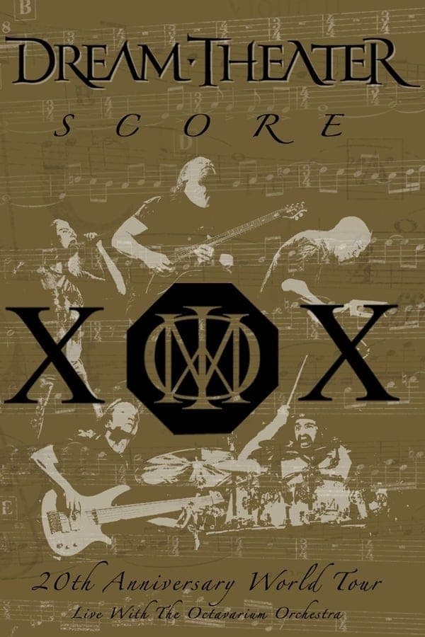 Dream Theater - Score: 20th Anniversary World Tour Live with the Octavarium ...