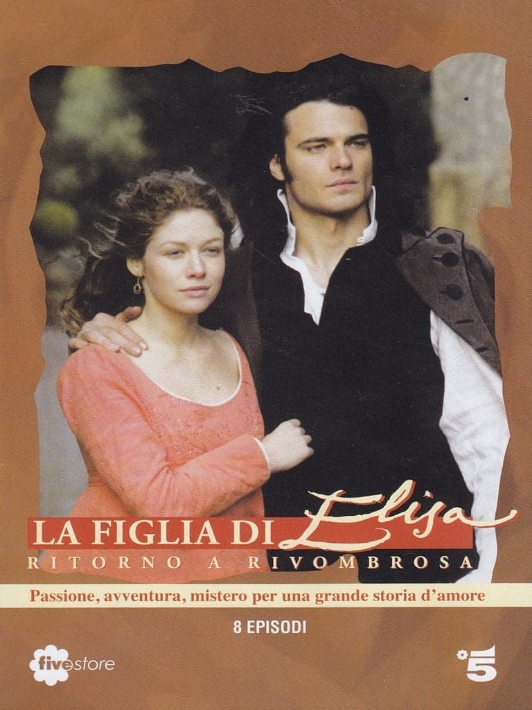 Figlia di Elisa - Ritorno a Rivombrosa, La