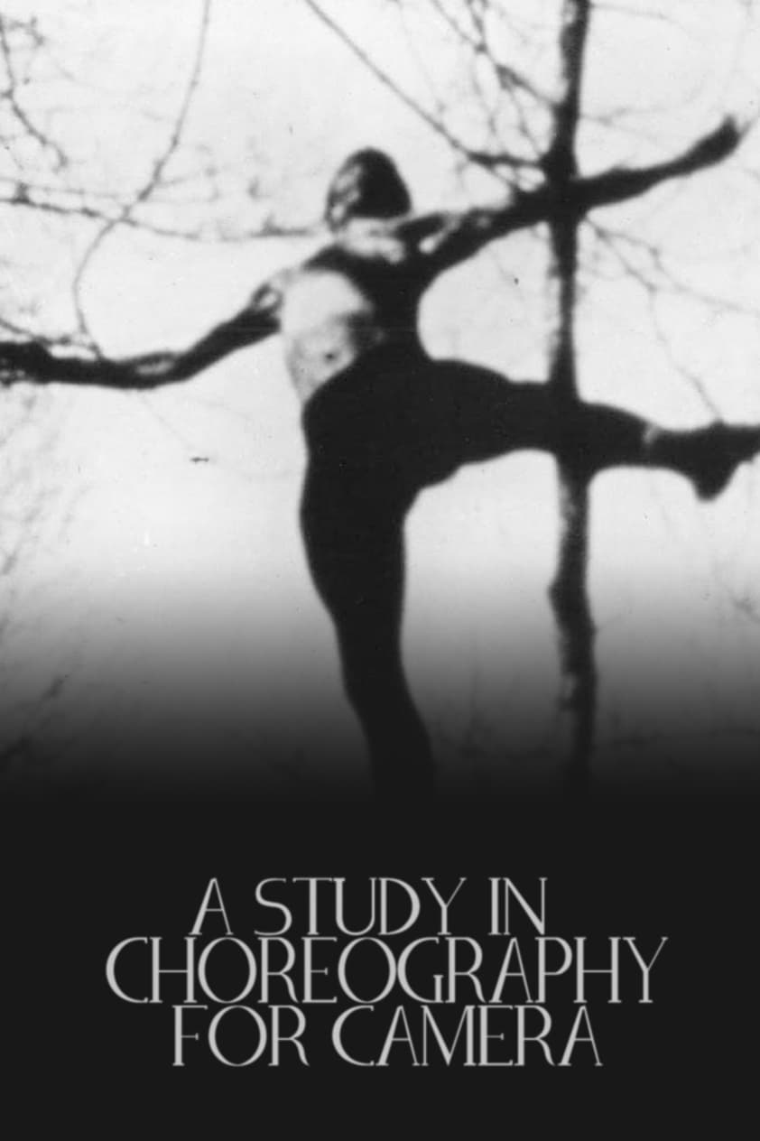 Study in Choreography for Camera, A