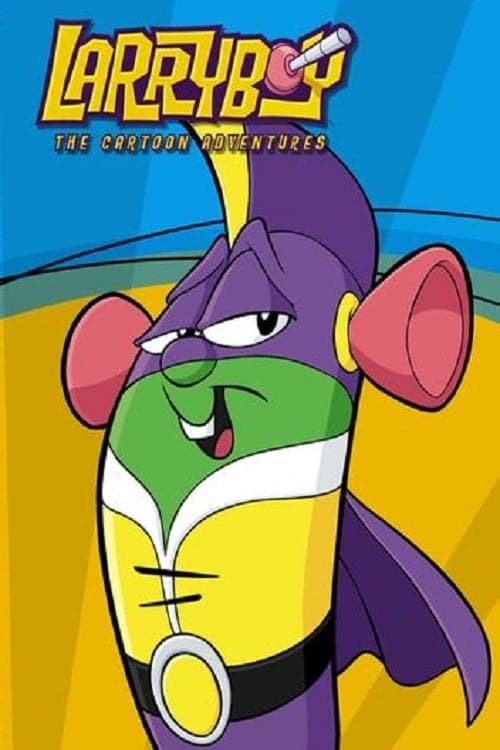 Larry Boy: The Cartoon Adventures