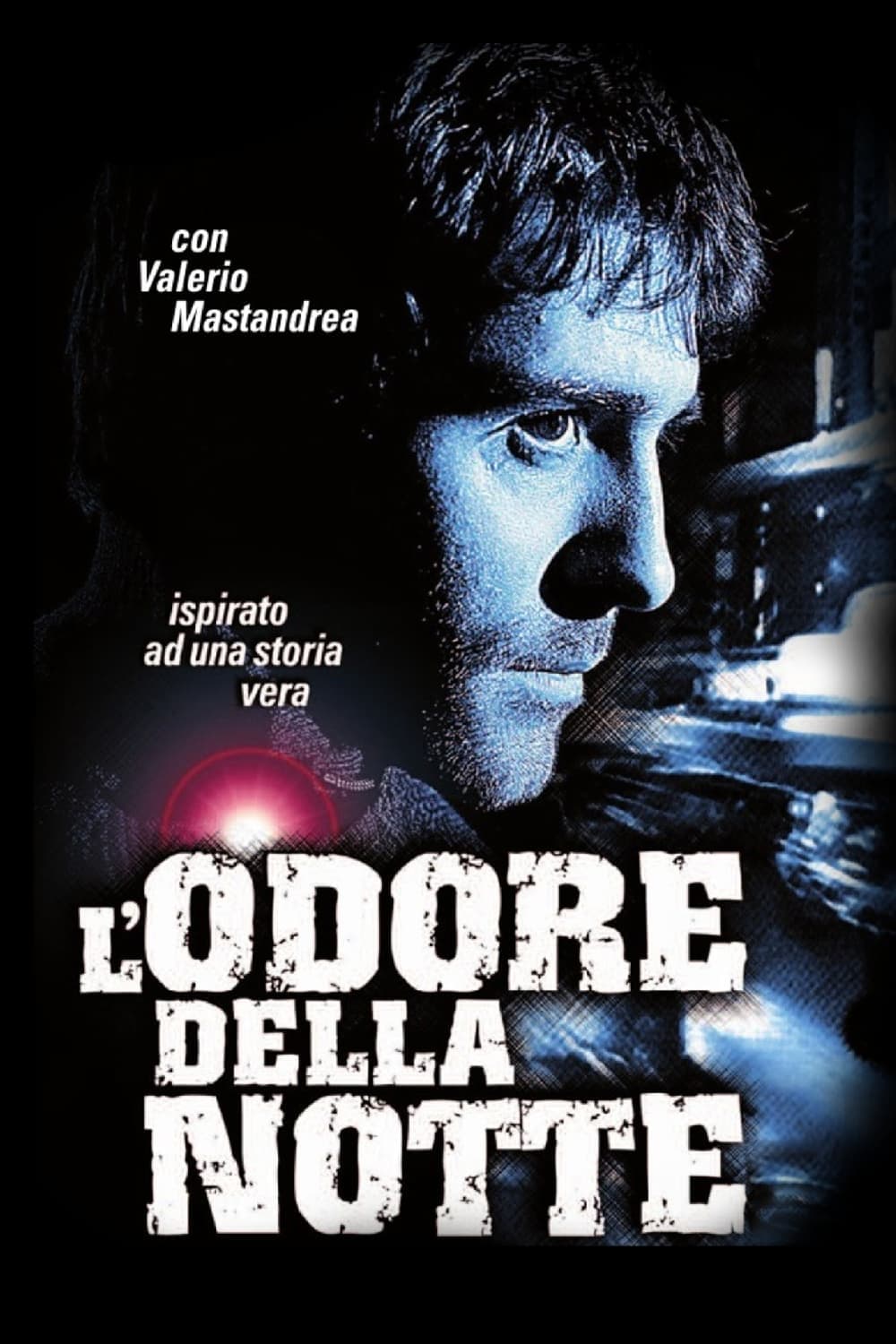 Odore della notte, L'