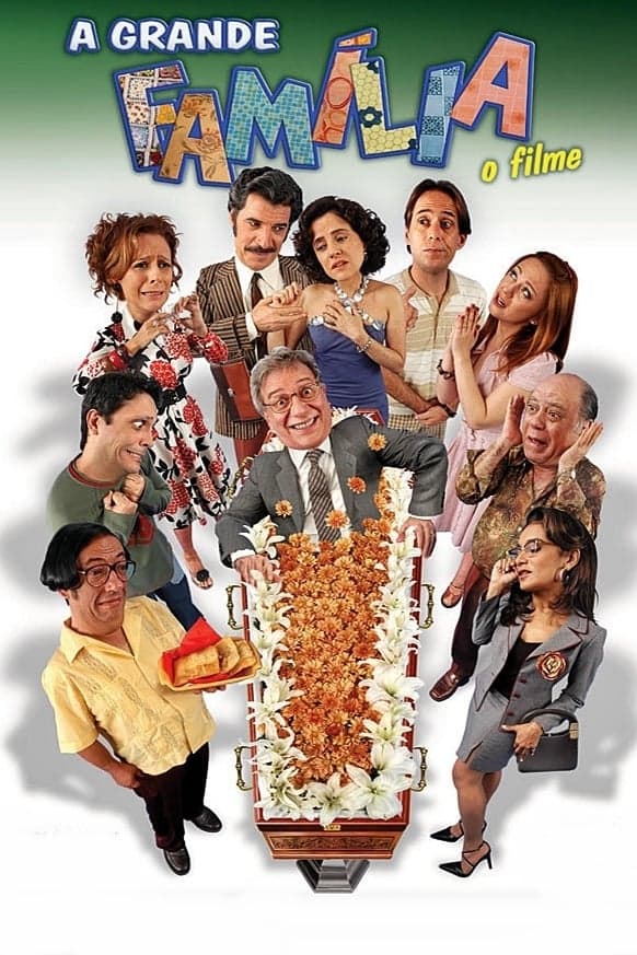 A Grande Família - O Filme