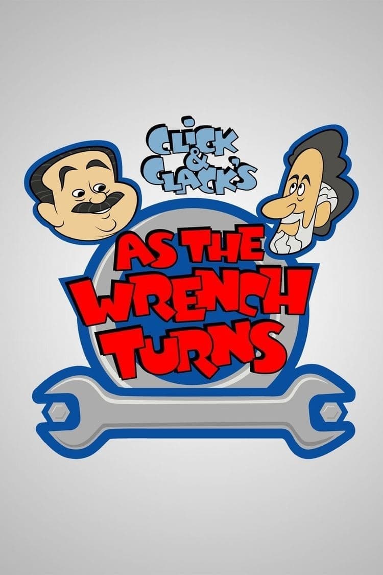 Click and Clack's As the Wrench Turns