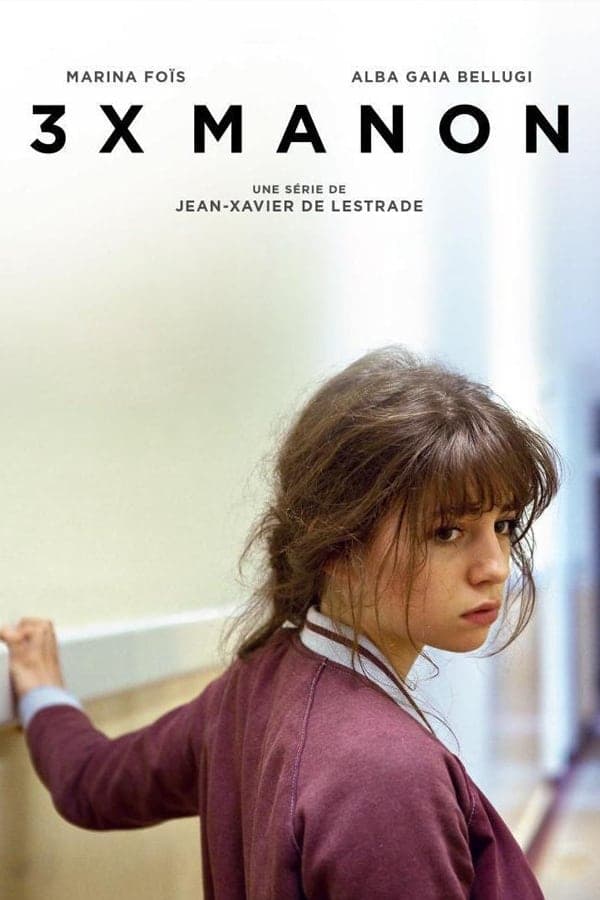 Trois fois Manon