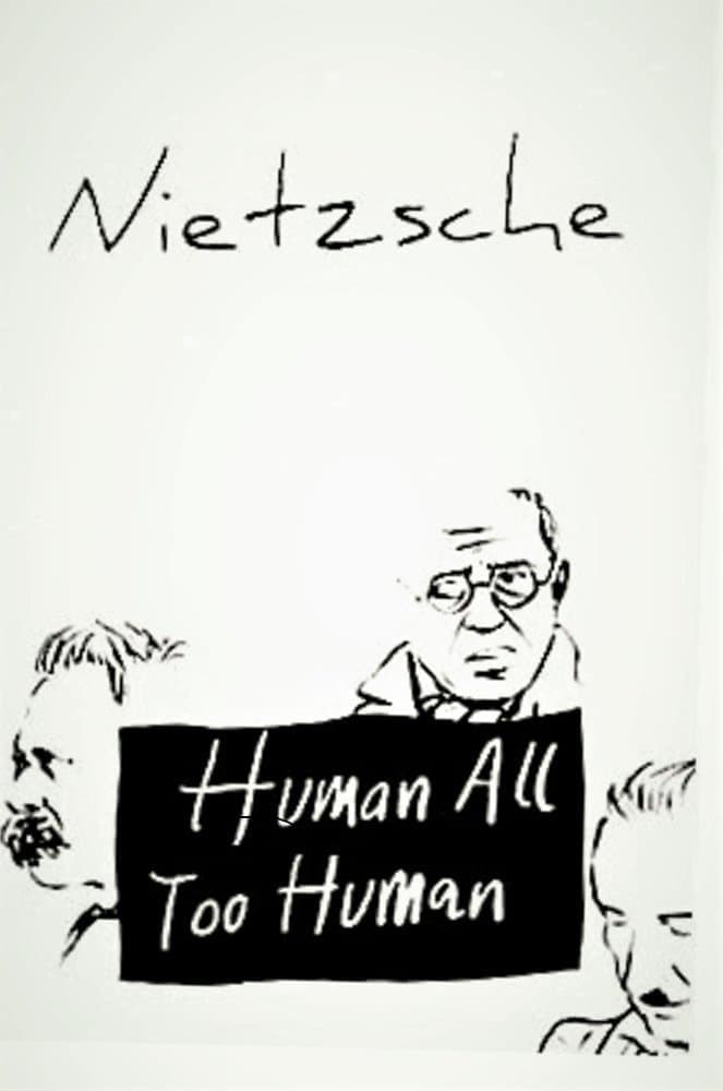 Human, All Too Human