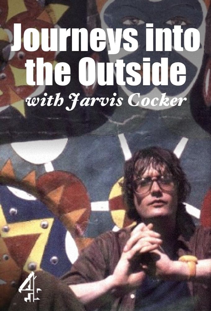 Jouneys Into the Outside with Jarvis Cocker