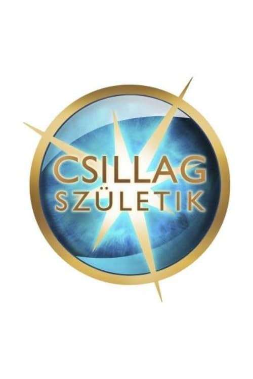 Csillag Születik