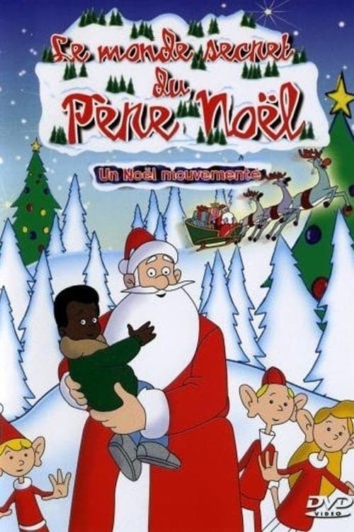Le monde secret du Père Noël