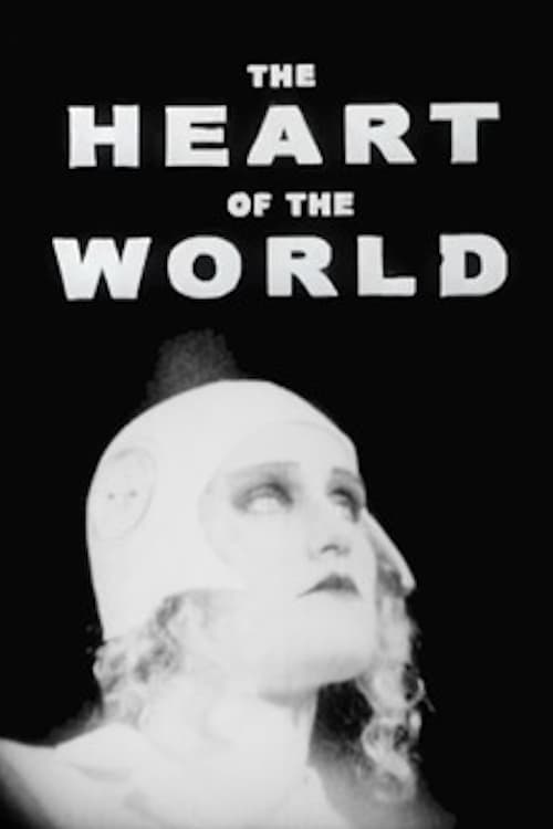 Heart of the World, The