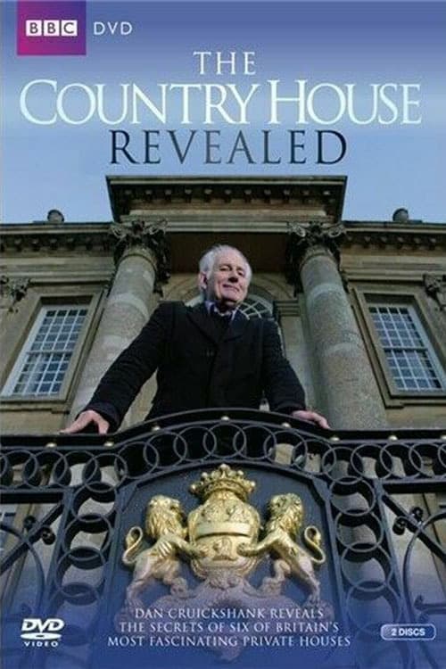 Country House Revealed, The