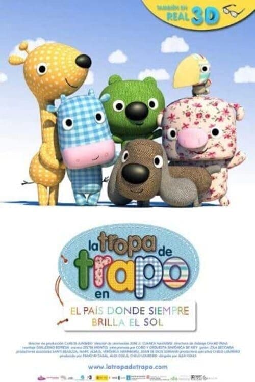 La tropa de trapo en el pais donde siempre brilla el sol
