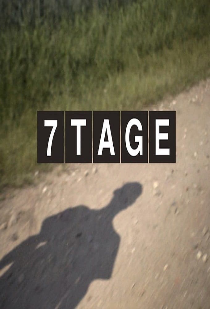 7 Tage ...