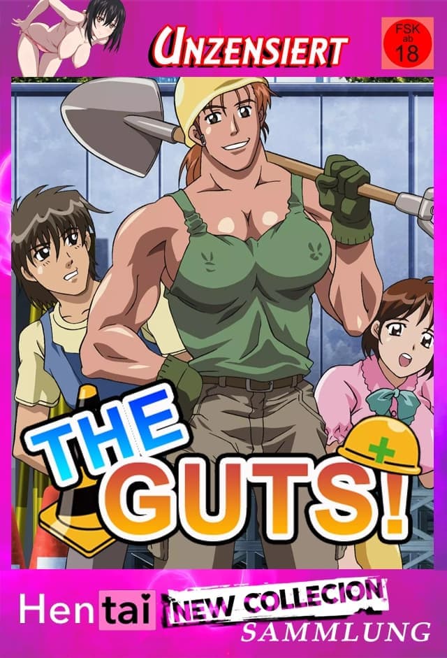 The Guts!