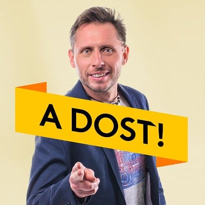 A dost!