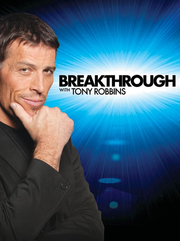 Breakthrough with Tony Robbins