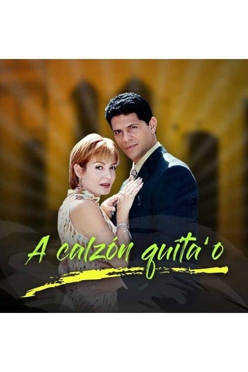 A calzón quitao