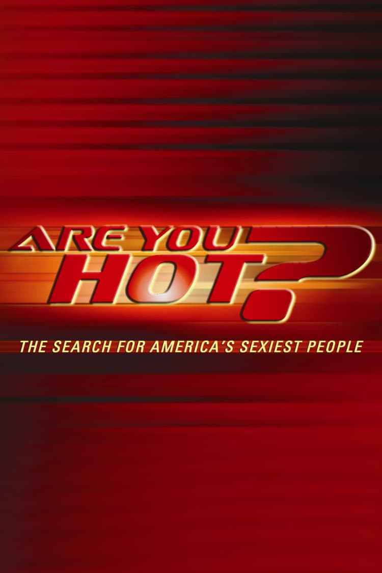 Are You Hot?