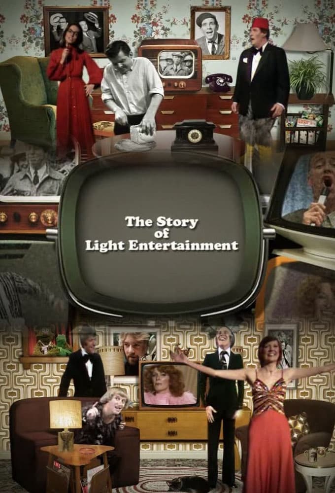 Story of Light Entertainment, The