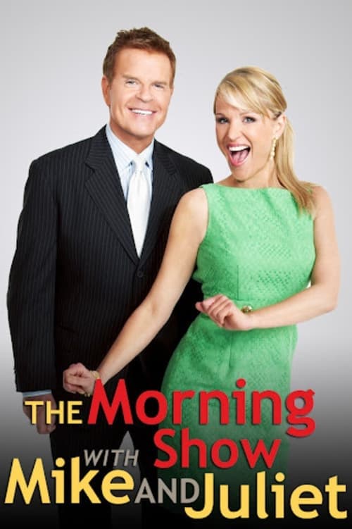 Morning Show with Mike & Juliet, The