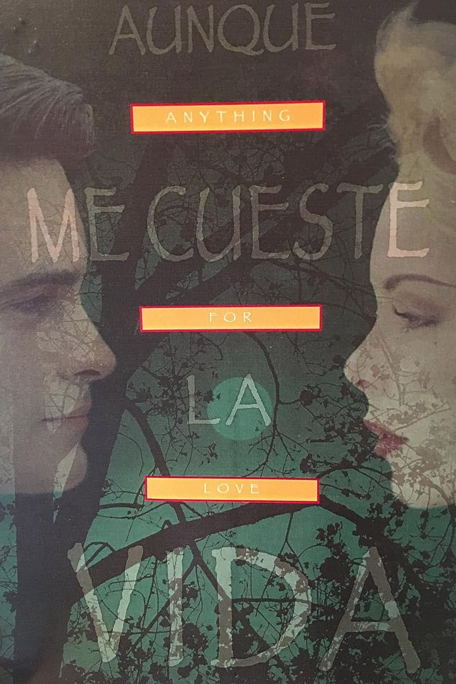 Aunque me cueste la vida