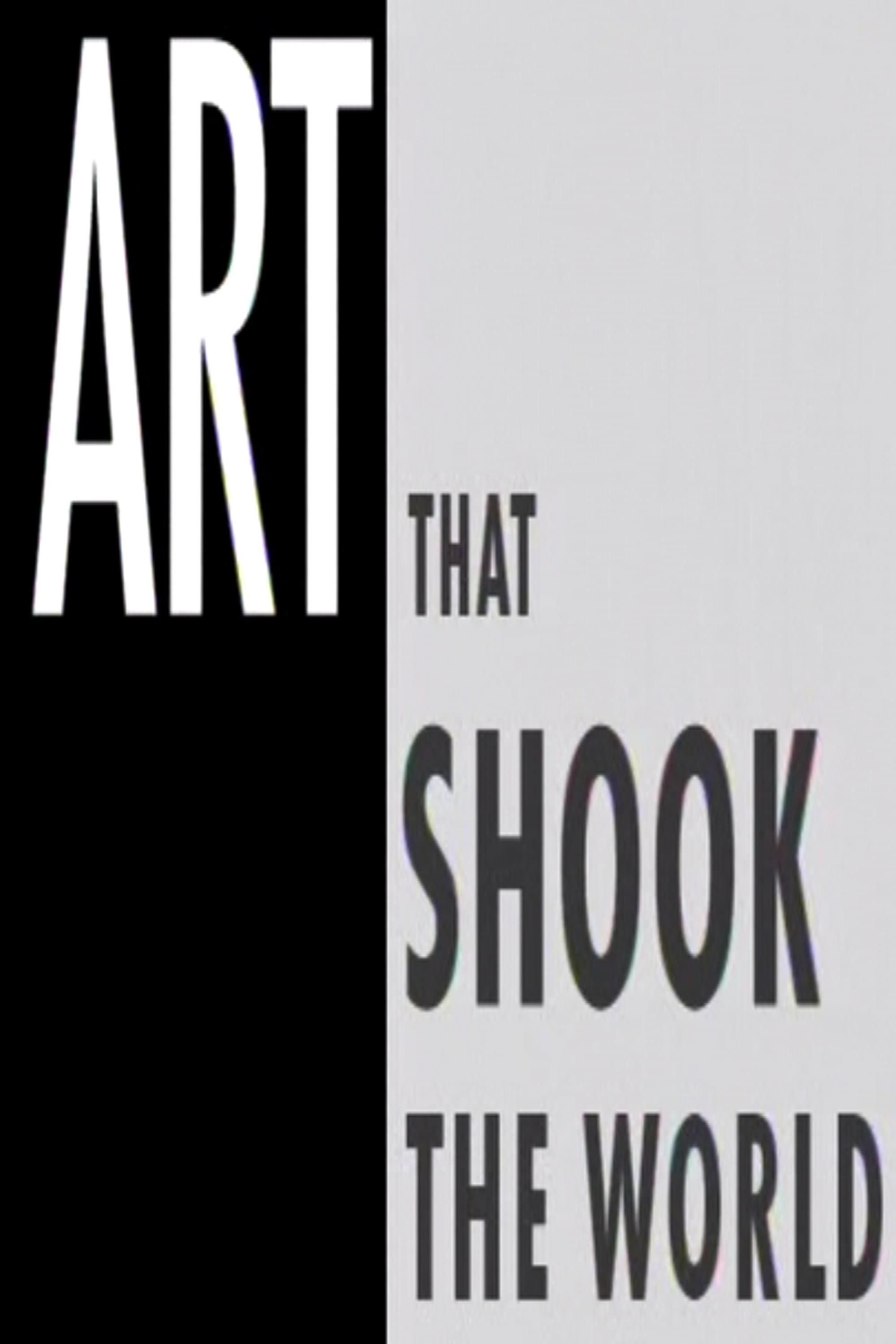 Art That Shook The World