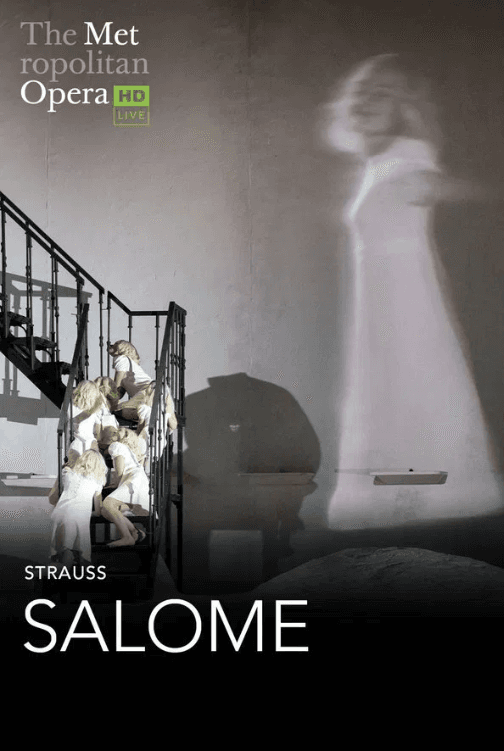 The Metropolitan Opera: Salome