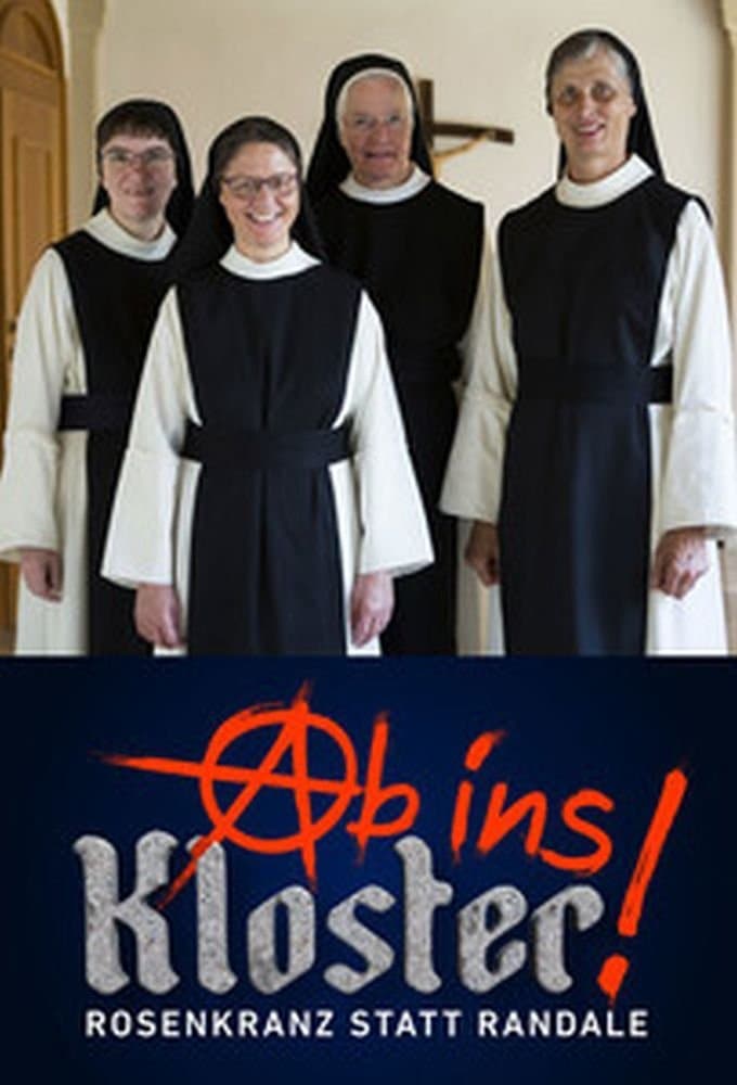 Ab ins Kloster! - Rosenkranz statt Randale