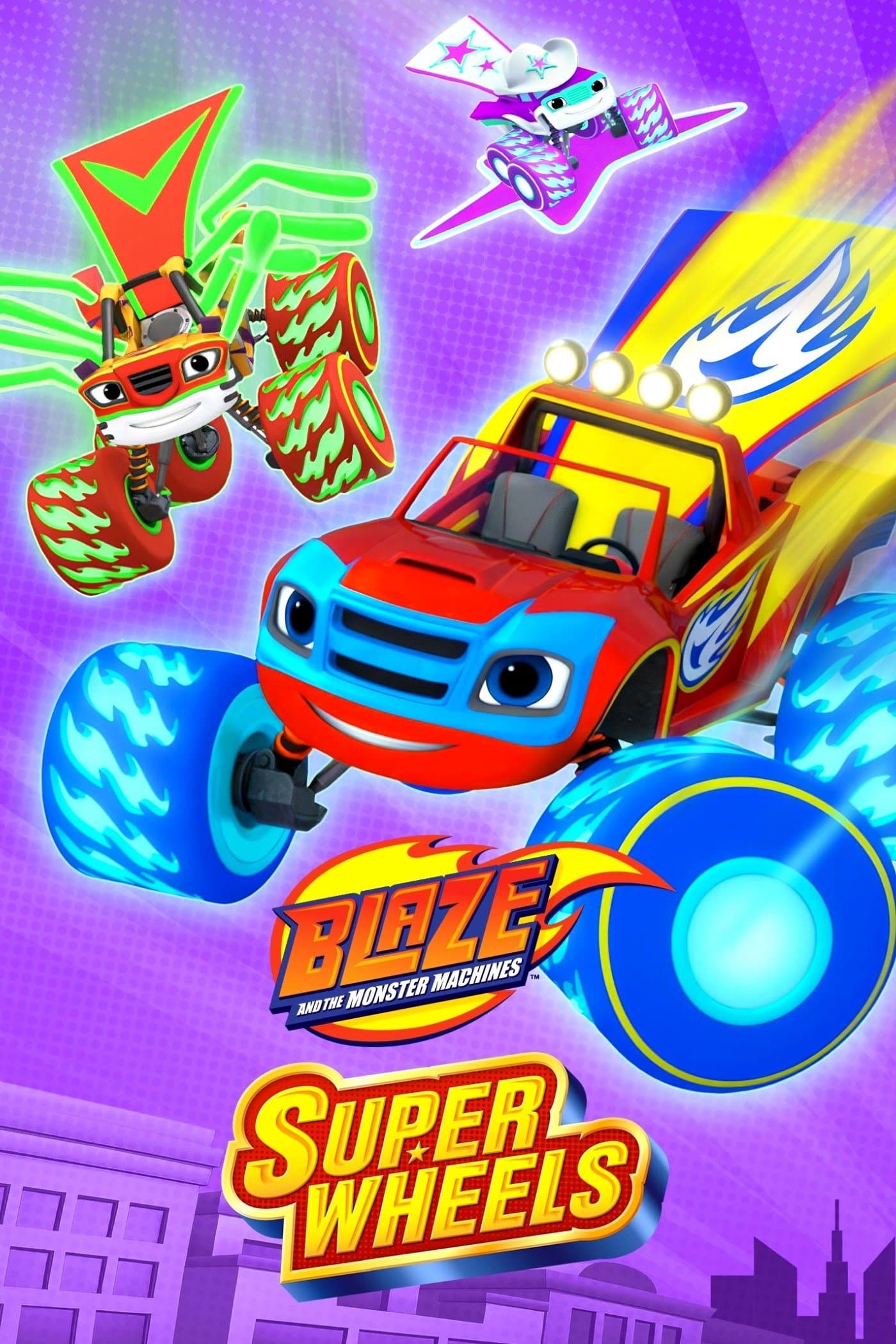 Blaze and the Monster Machines Super Wheels