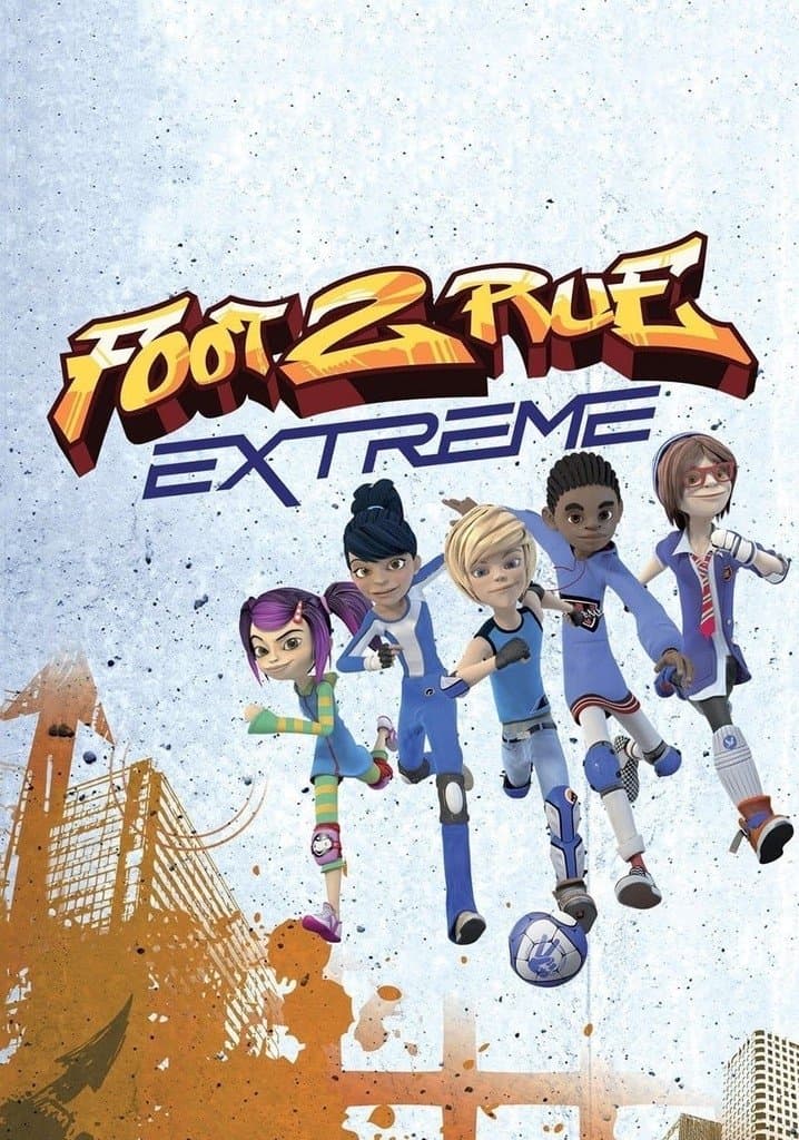 Foot 2 rue extrême