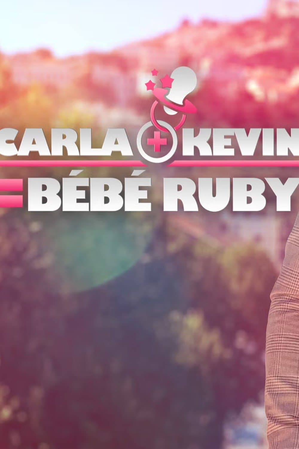 CARLA+KEVIN=Bébé RUBY