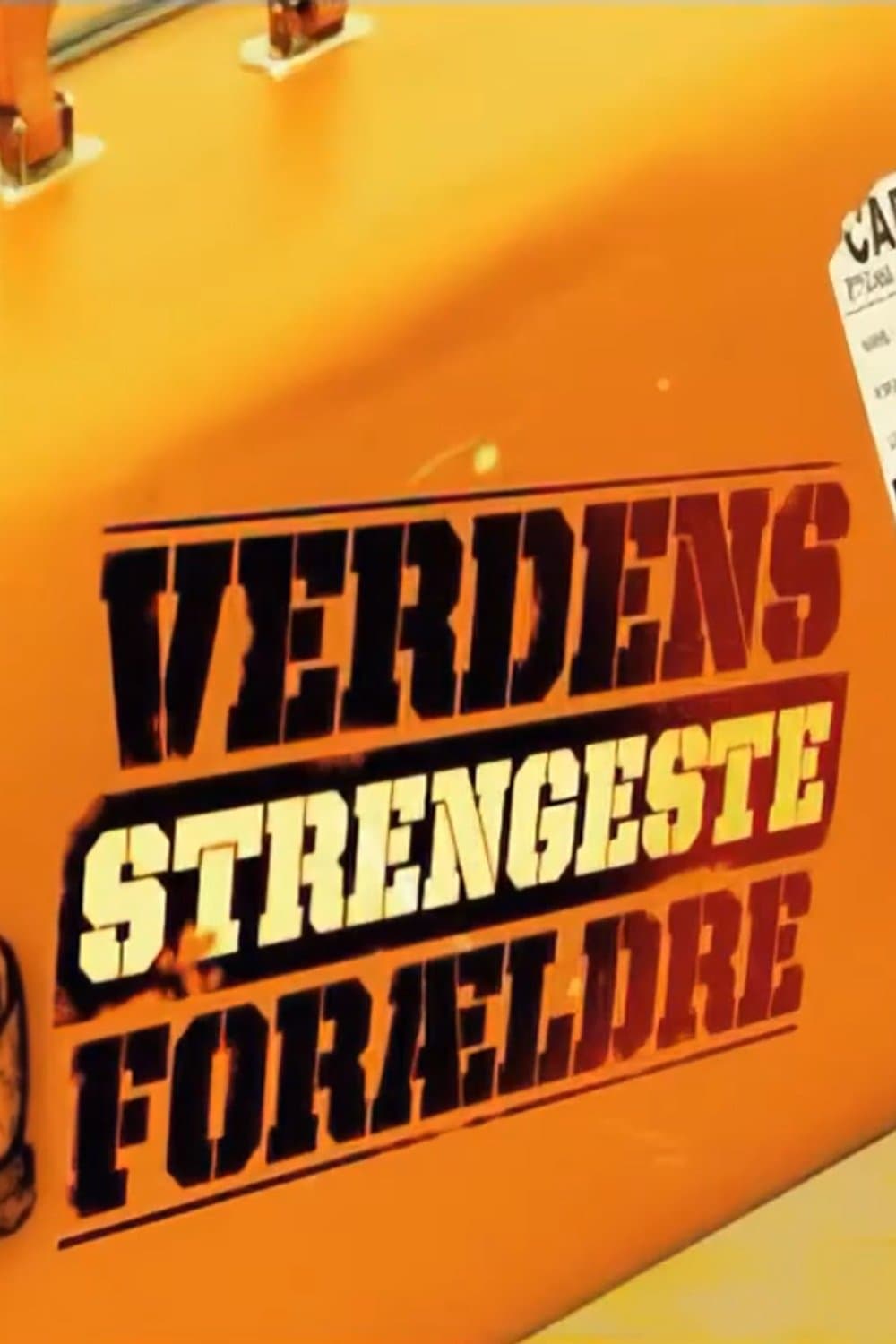 Verdens strengeste forældre