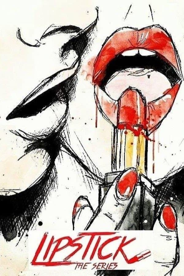 Lipstick the Series
