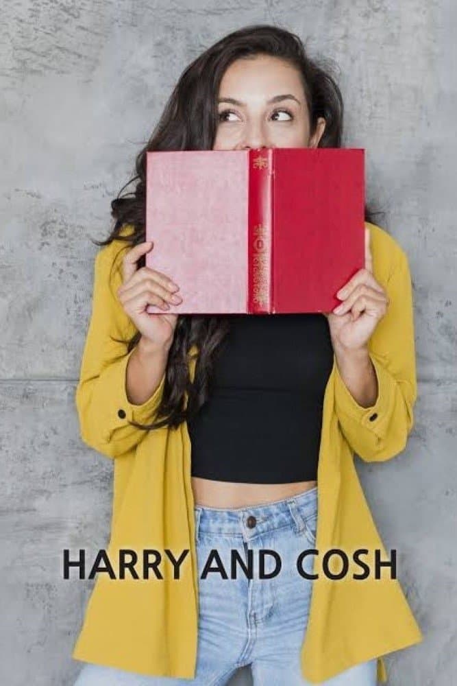 Harry and Cosh