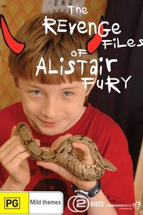 Revenge Files of Alistair Fury, The
