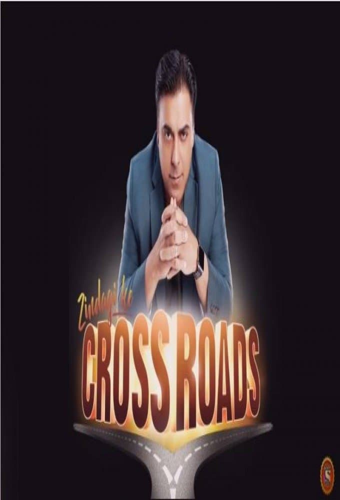 Zindagi Ke Crossroads