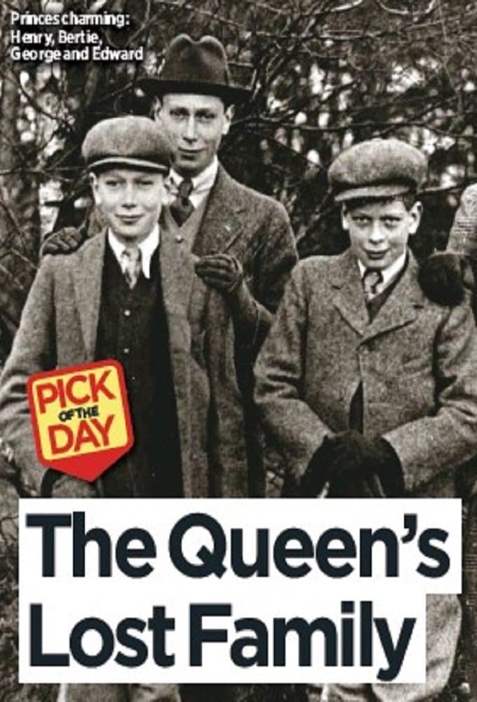 The Queen's Lost Family