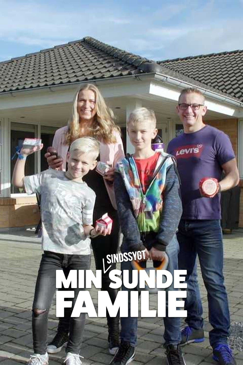 Min sindssygt sunde familie