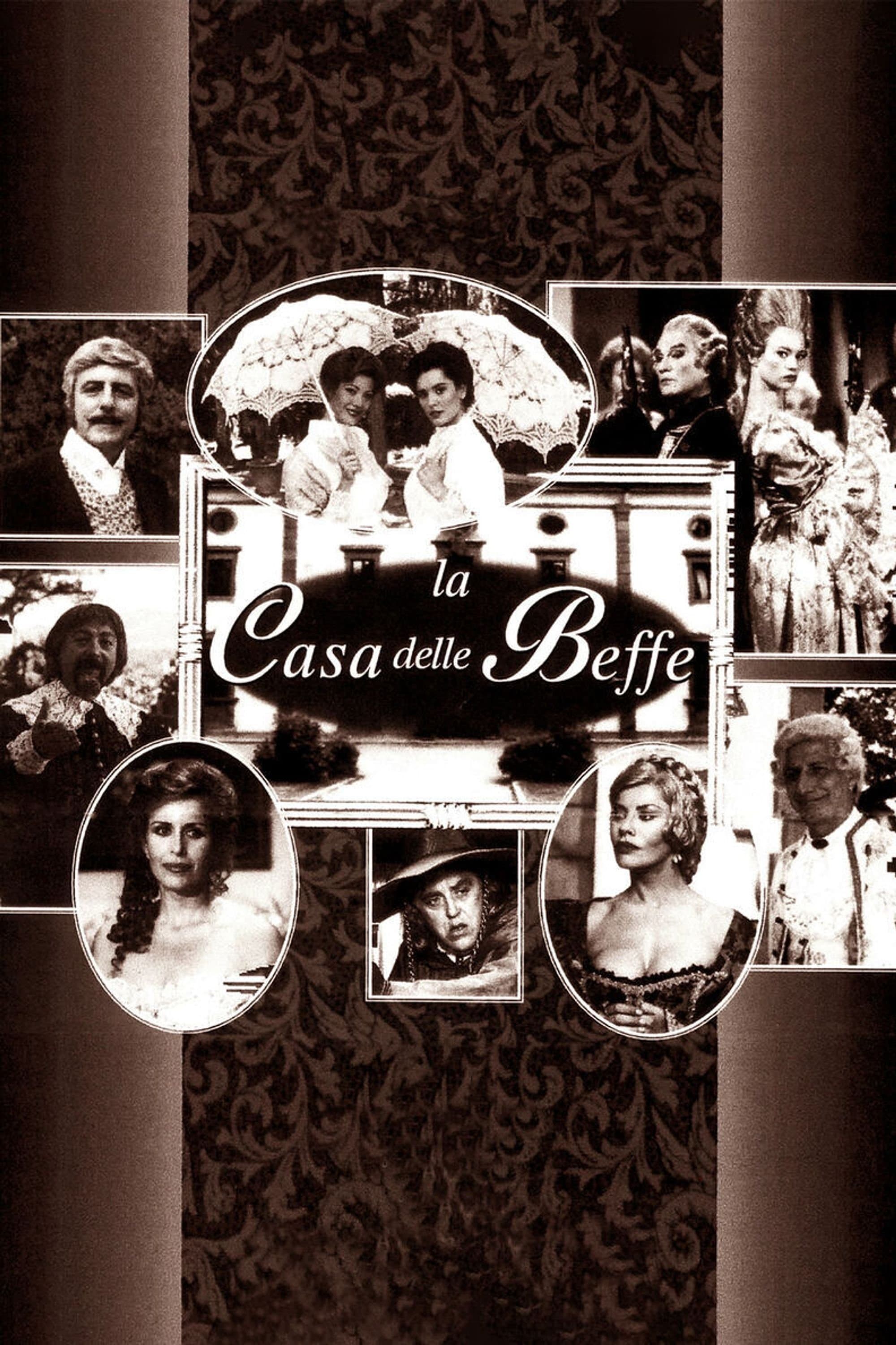 Casa delle beffe, La
